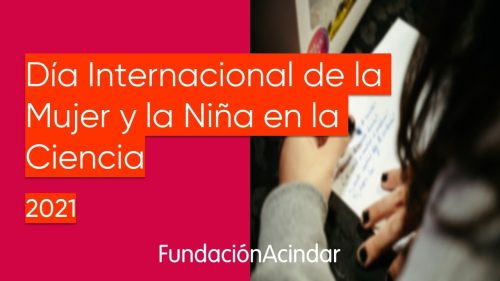 Día Internacional de la Mujer y la Niña en la Ciencia